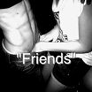 Friends :)